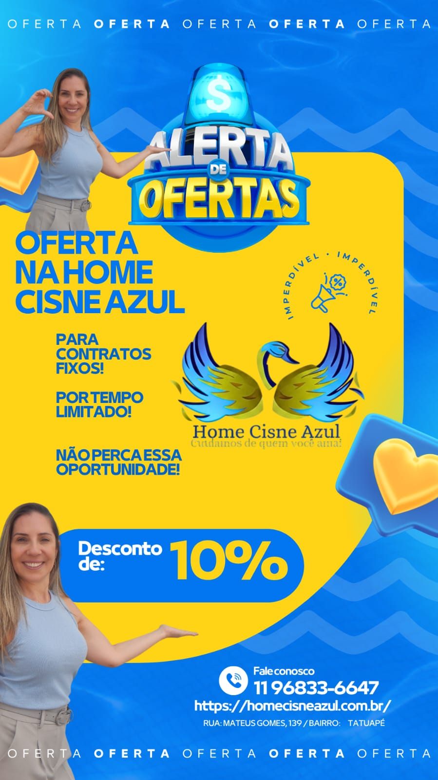 Promoção Home Cisne Azul